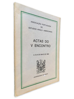 Actas do V Encontro - Associação Portuguesa de Estudos Anglo-Americanos