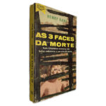 As 3 Faces da Morte - Henry Kane