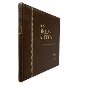 As Belas Artes (A Arte Francesa de 1350 a 1850)