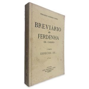 Breviário de Ferdenha (5ª Parte 1º Volume) - Fernando Andrade Canha