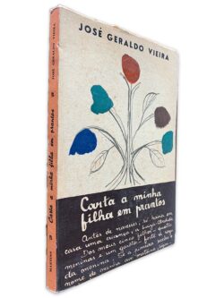 Carta a Minha Filha em Prantos - José Geraldo Vieira