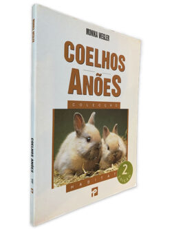 Coelhos Anões - Monika Wegler