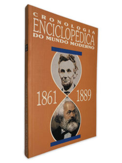 Cronologia Enciclopédica do Mundo Moderno (1861 - 1889)