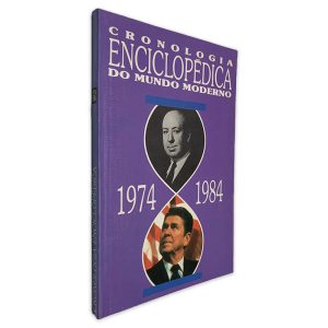 Cronologia Enciclopédica do Mundo Moderno (1974 - 1984)