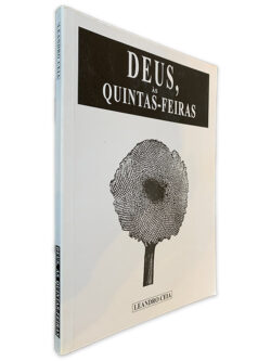 Deus às Quintas-feiras - Leandro Ceia