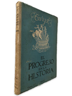 El Progresso En La Historia - Eurgot