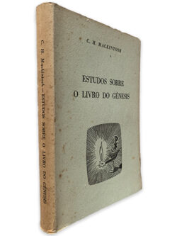 Estudos Sobre o Livro do Génesis - C. H. Hackintosh