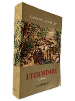 Eternidade - Ferreira de Castro