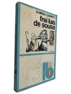 Frei Luís de Sousa - Almeida Garret