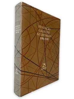 Fundação Calouste Gulbenkian (1956 - 1981) - 25 anos