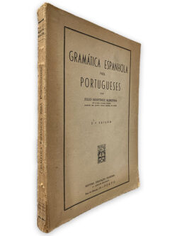 Gramática Espanhola Para Portugueses - Julio Martinez Almoyna