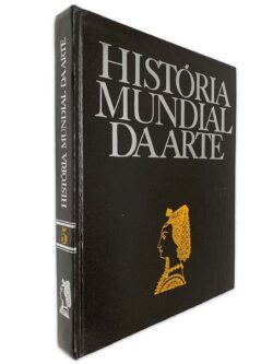 História Mundial da Arte (Volume V) -