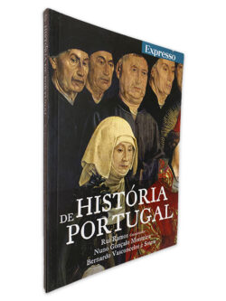 História de Portugal - Rui Ramos - Nuno Gonçalo Monteiro