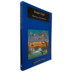 Histórias Extraordinárias - Roald Dahl