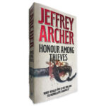 Honour Among Thieves - Jeffrey Archer