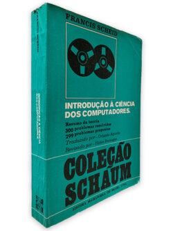 Introdução à Ciência dos Computadores - Francis Scheid