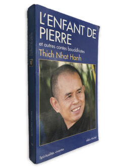 L_Enfant de Pierre - Thich Nhat Hanh