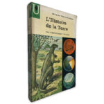 L_Histoire de la Terre (Des Origines Jusqu_à L_homme) - I. M. Van der lerk - P. H. Kuemen