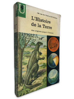 L_Histoire de la Terre (Des Origines Jusqu_à L_homme) - I. M. Van der lerk - P. H. Kuemen