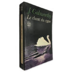 Le Chant du Cygne - J. Galworthy