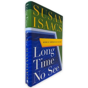 Long Time No See - Susan Isaacs
