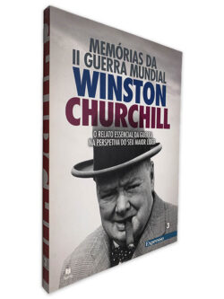 Memórias da II Guerra Mundial (Volume 3) - Wiston Churchill