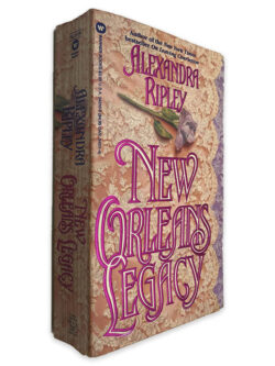 New Orleans Legacy - Alexandra Ripley