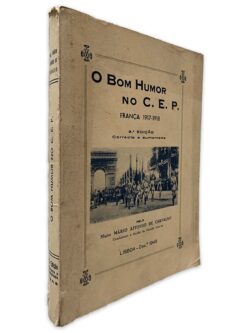 O Bom Humor no C. E. P. (França 1917-1918) - Mário Affonso de Carvalho