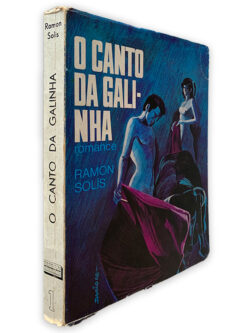 O Canto da Galinha - Ramon Solís