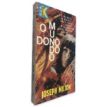 O Dono do Mundo - Joseph Milton