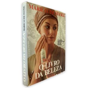 O Livro da Beleza - Marie-Luise Stangl