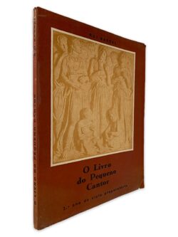 O Livro do Pequeno Cantor - Rui Barral