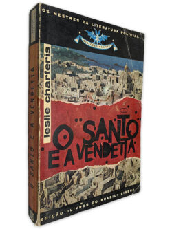 O Santo e a Vendetta - Leslie Charteris
