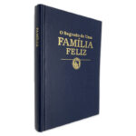 O Segredo de Uma Família Feliz