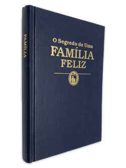 O Segredo de Uma Família Feliz