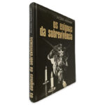 Os Enigmas da Sobrevivëncia - Jacques Alexander