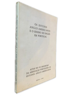 Os Estudos Anglo-Americanos e o Ensino do Inglês em Portugal - Associação Portuguesa de Estudos Anglo-Americanos