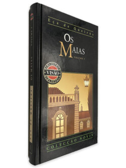 Os Maias (Volume I) - Eça de Queirós