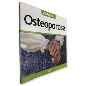 Osteoporose (Saúde Prática)
