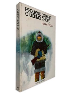 Pequeno Zorro Grande Caçador - Hanns Radau 2