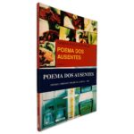 Poemas dos Ausentes - - Sandra Augusto França