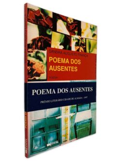 Poemas dos Ausentes - - Sandra Augusto França