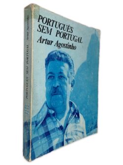 Português Sem Portugal - Artur Agostinho