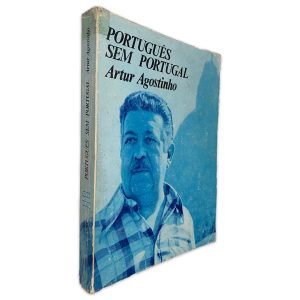 Português Sem Portugal - Artur Agostinho