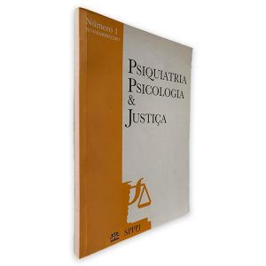 Psiquiatria Psicologia e Justiça - Nº 1 Novembro 2007