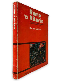 Rumo à Vitória - Álvaro Cunhal