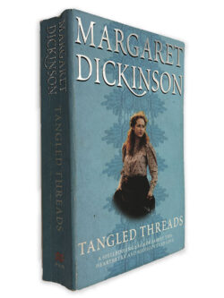 Tangled Threads - Margaret Dickinson