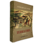 Terra Fria - Ferreira de Castro