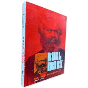 Textos Escolhidos e Anotados (Volume 1) - Karl Marx