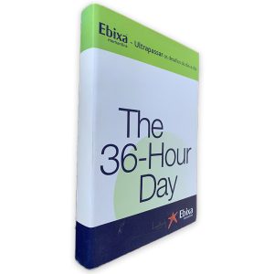 The 36 - Hour Day -